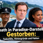Die britische Krimiserie Death in Paradise-Darsteller Gestorben begeistert seit vielen Jahren Zuschauer mit spannenden Mordfällen, karibischem Insel-Flair und einem wechselnden Ermittlerteam.