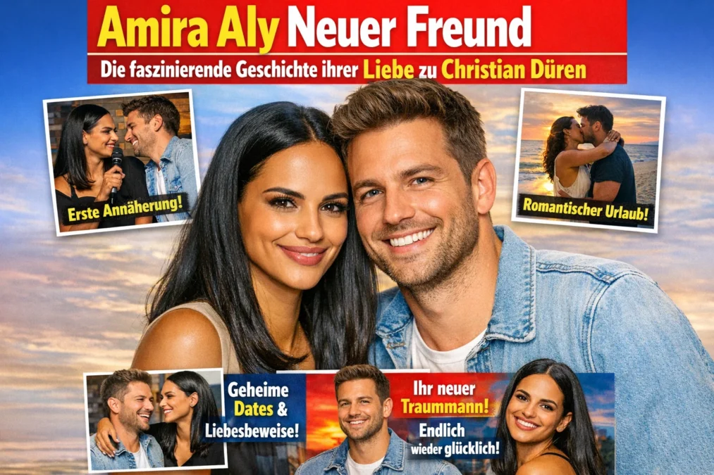 Amira Aly Neuer Freund: Die faszinierende Geschichte ihrer Liebe zu Christian Düren
