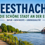 Sarina Silbereisen-Feuchter Geesthacht– Ein umfassender Guide zur charmanten Stadt an der Elbe
