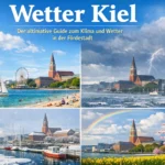 Wetter Kiel: Der ultimative Guide zum Klima und Wetter in der Fördestadt