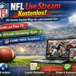 NFL Live Stream Kostenlos: Die besten legalen Wege für echte Football-Fans
